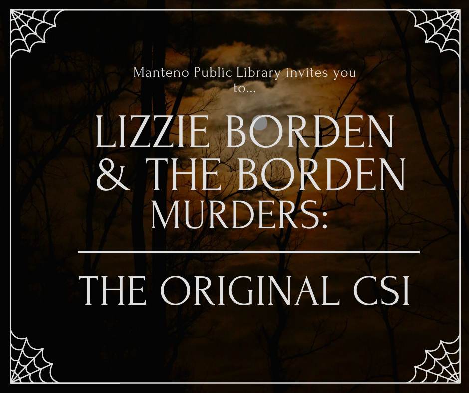 Lizzie Borden and the Borden Murders: The Original CSI