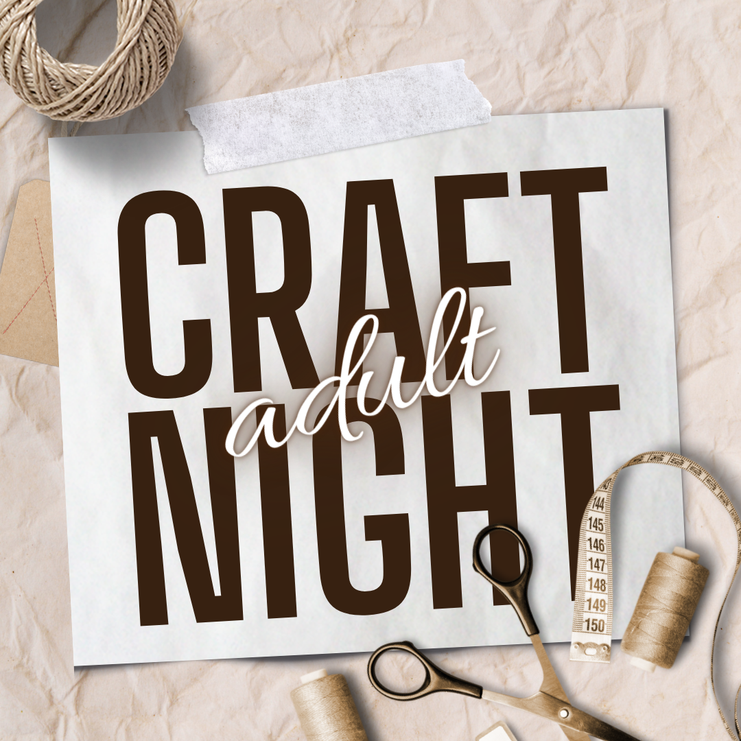 Adult Craft Night