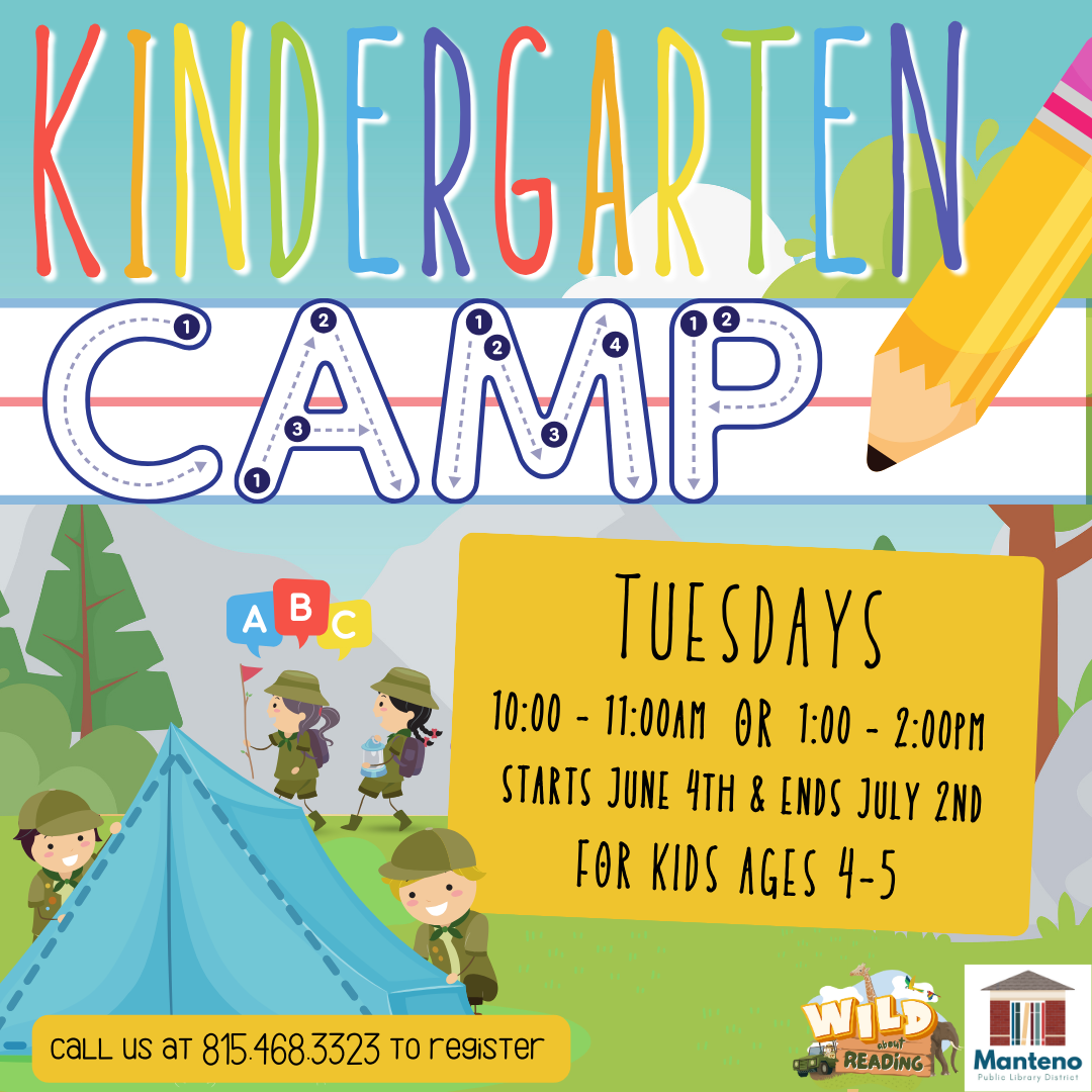 Kindergarten Camp Tuesdays 10:00am-11:00am or 1:00pm-2:00pm Starts June 4th & ends July 2nd for kids ages 4-5