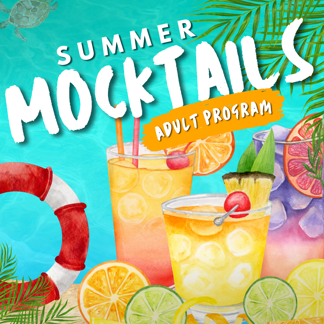 Summer Mocktails Adult Program