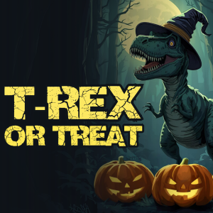 T-Rex or Treat