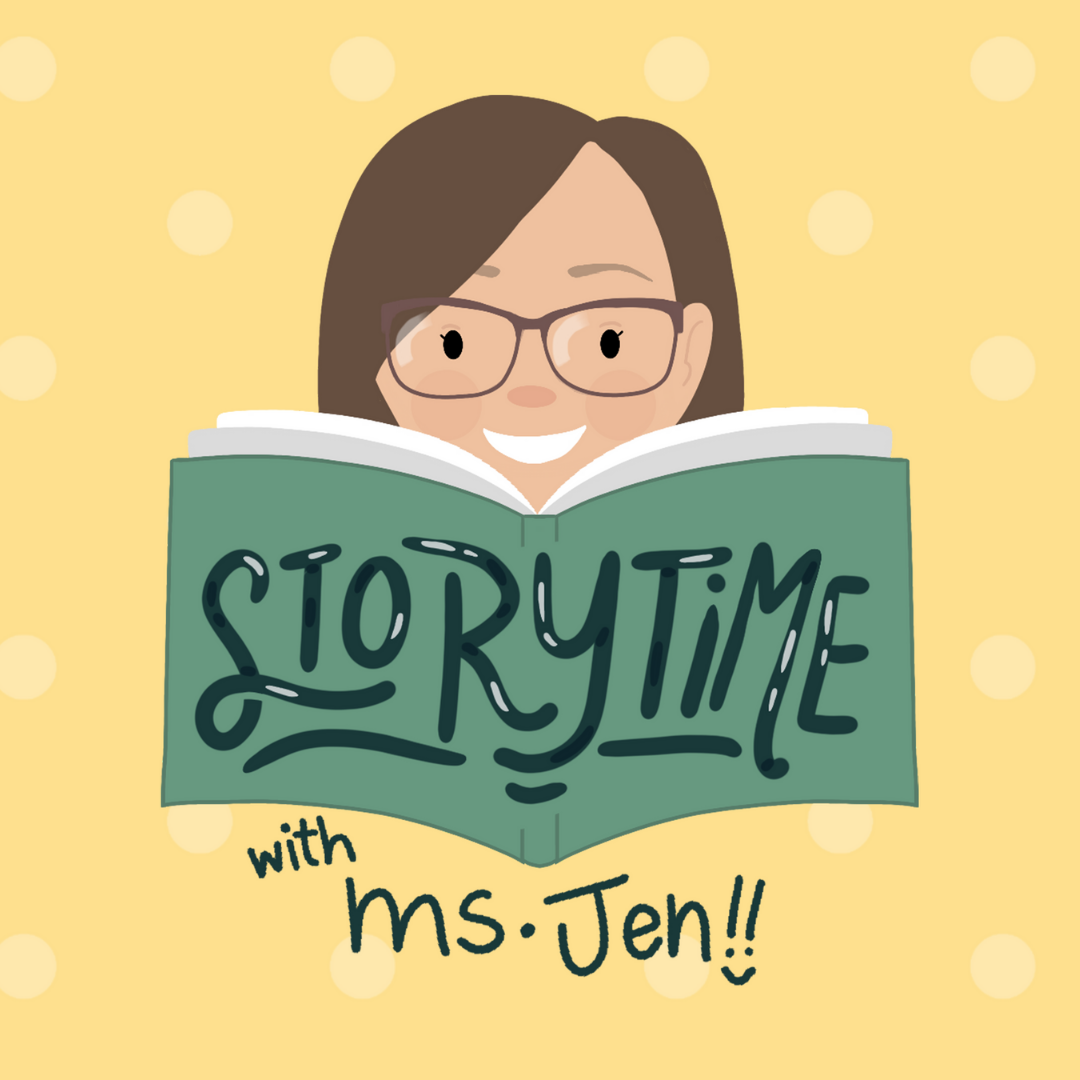 Storytime with Ms. Jen
